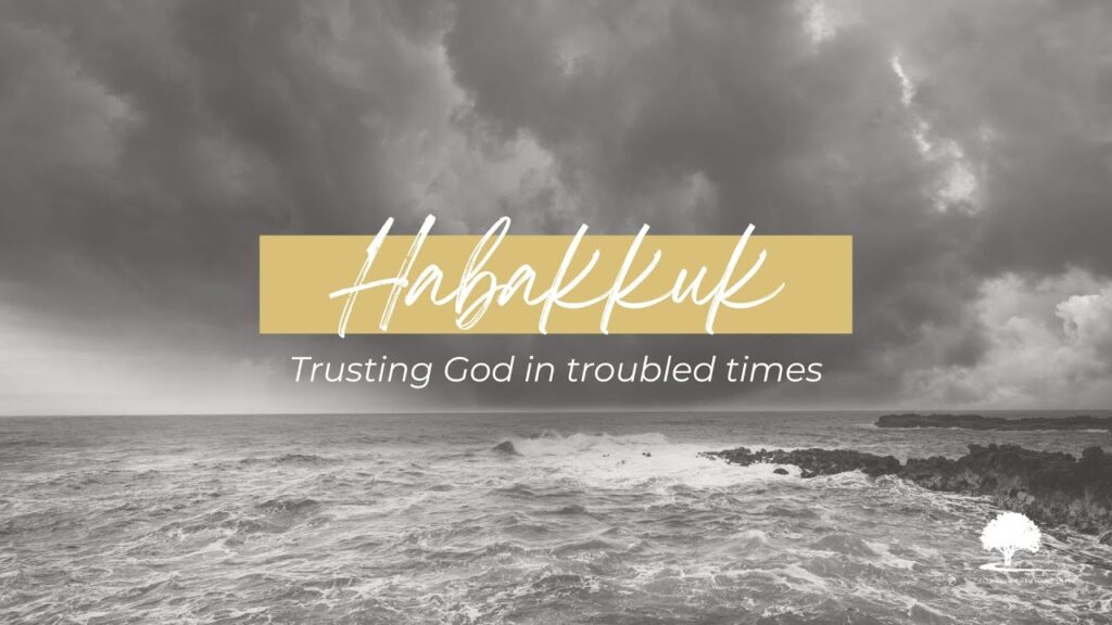 Habakkuk 3:16-19